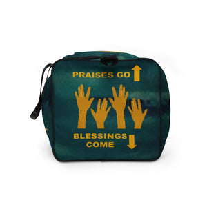 Praises Go Up Duffle bag
