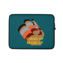 Load image into Gallery viewer, Stand Up-Speak Up Laptop Sleeve
