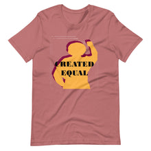 Load image into Gallery viewer, Created Equal Short-Sleeve Unisex T-Shirt
