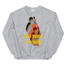 Load image into Gallery viewer, Black Women Lives Matter Unisex Sweatshirt
