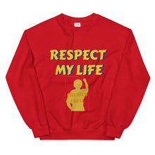 Load image into Gallery viewer, Respect My Life Unisex Sweatshirt
