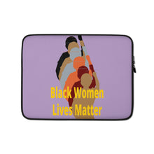 Cargar imagen en el visor de la galería, Black Women Lives Matter Laptop Sleeve

