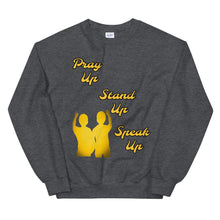Cargar imagen en el visor de la galería, Pray Up-Stand Up-Speak Up Unisex Sweatshirt - Shannon Alicia LLC
