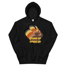 Cargar imagen en el visor de la galería, Stand Up-Speak Up Unisex Hoodie
