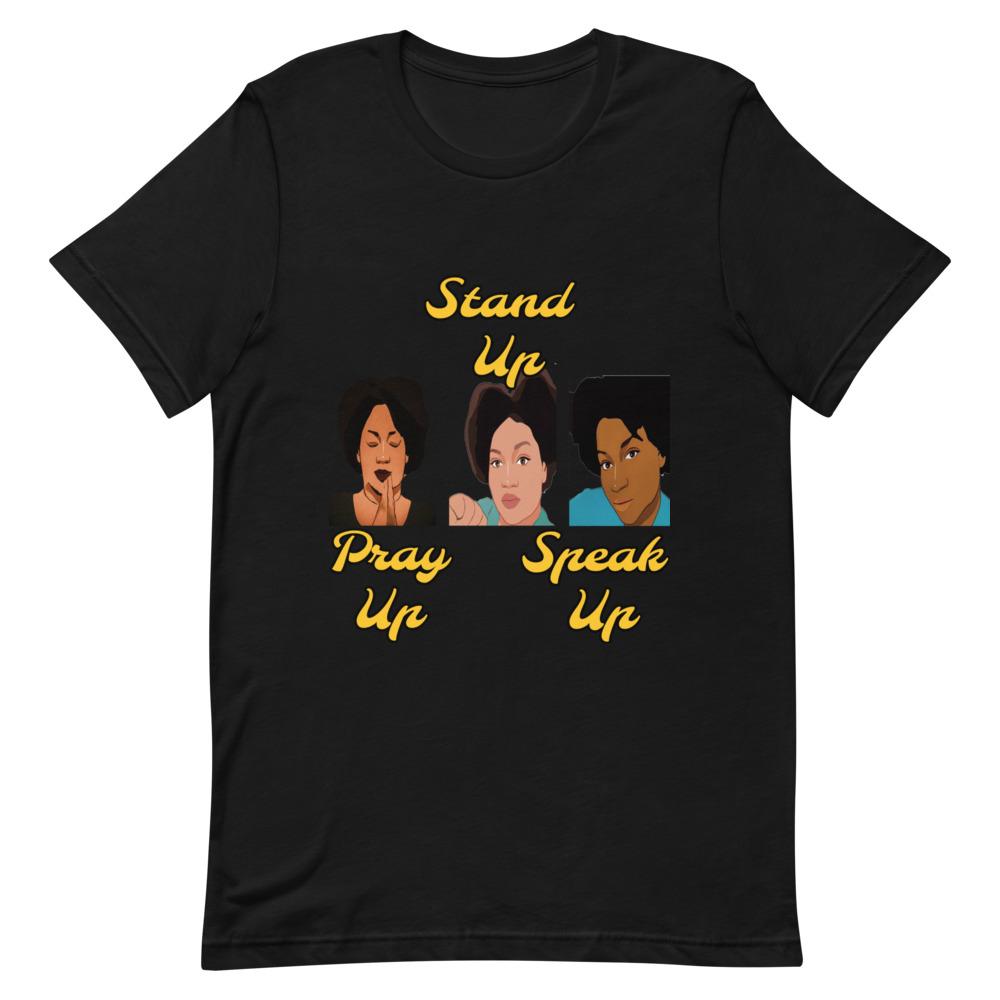 Pray Up-Stand Up-Speak Up Short-Sleeve Unisex T-Shirt - Shannon Alicia LLC