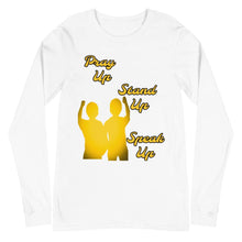 Cargar imagen en el visor de la galería, Pray Up-Stand Up-Speak Up Unisex Long Sleeve Tee - Shannon Alicia LLC

