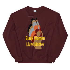 Black Women Lives Matter Unisex Sweatshirt