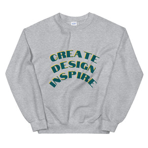 Create Design Inspire Unisex Sweatshirt