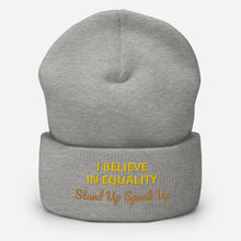 Cargar imagen en el visor de la galería, I Believe In Equality Cuffed Beanie
