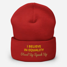 Load image into Gallery viewer, I Believe In Equality Cuffed Beanie
