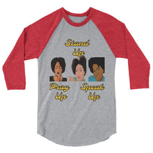 Cargar imagen en el visor de la galería, Pray Up-Stand Up-Speak Up 3/4 sleeve raglan shirt - Shannon Alicia LLC
