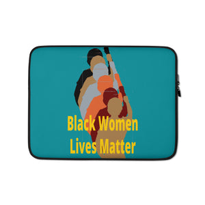 Black Women Lives Matter Laptop Sleeve