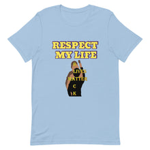Cargar imagen en el visor de la galería, Respect My Life Short-Sleeve Unisex T-Shirt
