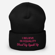 Load image into Gallery viewer, I Believe In Equality Cuffed Beanie
