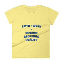 Load image into Gallery viewer, Faith + Work - Women&#39;s short sleeve t-shirt
