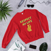 Load image into Gallery viewer, Respect My Life Unisex Sweatshirt
